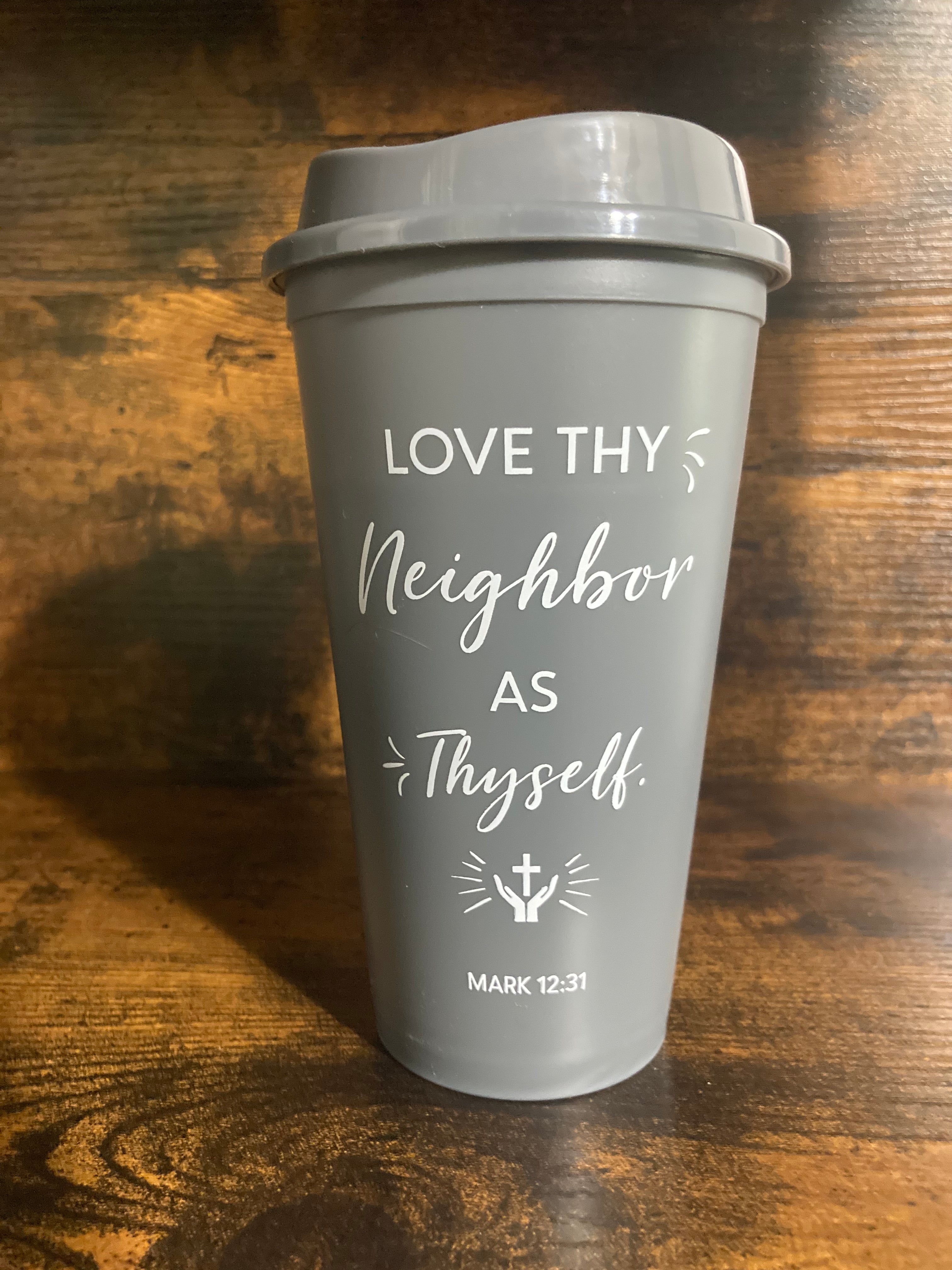 Mark 12:31 Reusable Coffee Cup