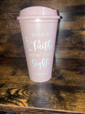 2 Corinthians 5:7 Reusable Coffee Cup