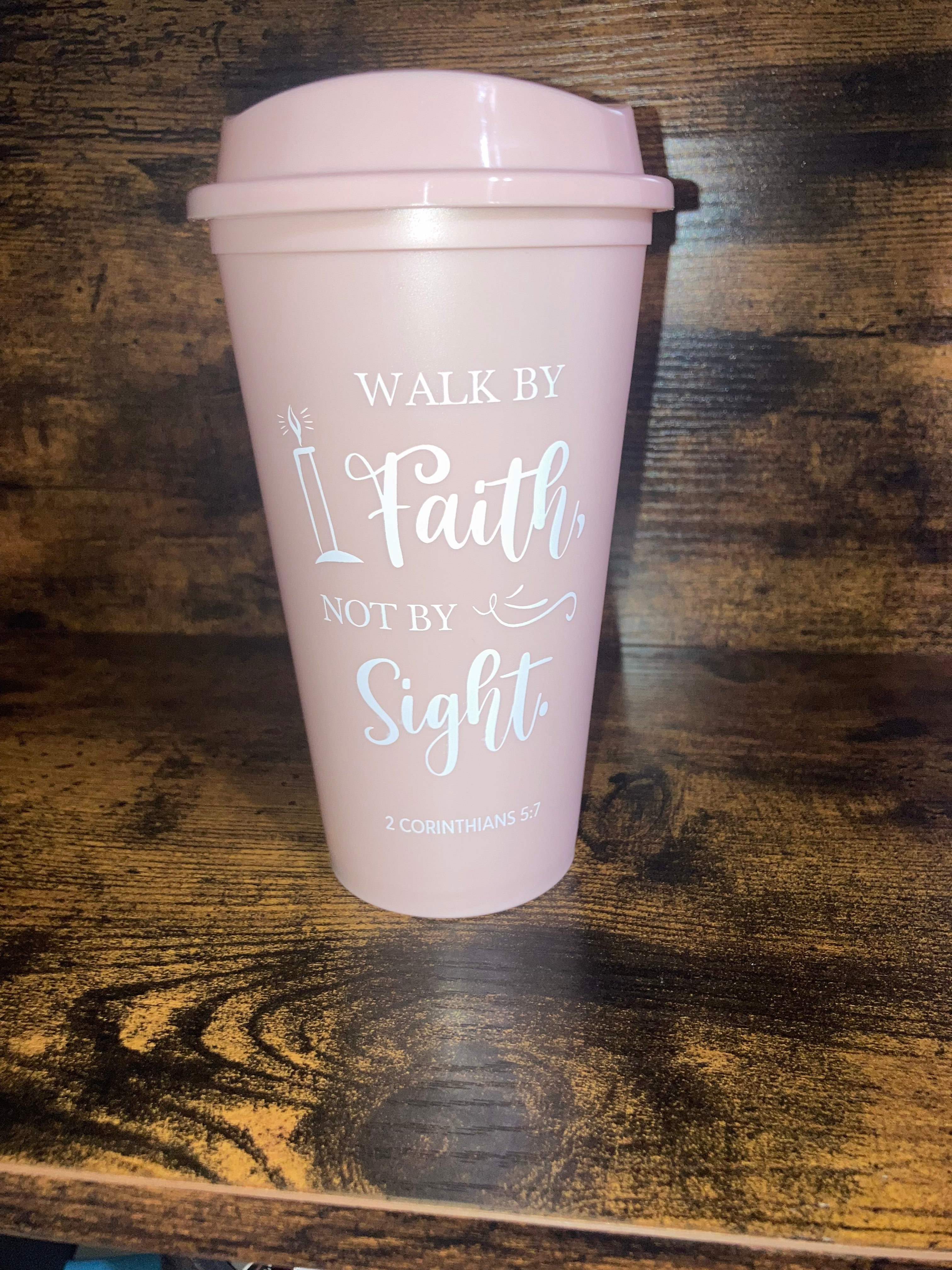 2 Corinthians 5:7 Reusable Coffee Cup